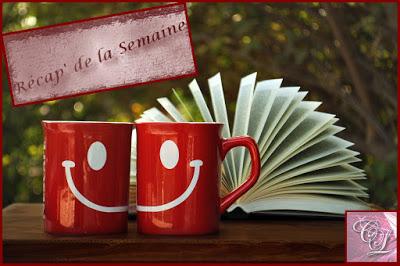 Récap' #22 du 25 au 31 Juillet 2016