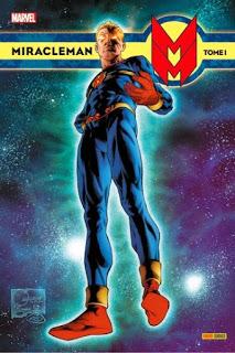MIRACLEMAN : DECONSTRUCTION D'UNE ICONE AVEC ALAN MOORE