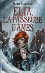 elia,-la-passeuse-d-ames-739634-250-400