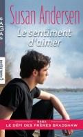 Le défi des frères Bradshaw #3 – Un lien si fort – Susan Andersen
