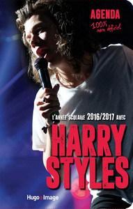 Collectif / L’année Scolaire 2016/2017 Avec Harry Styles : Agenda 100 % Non Officiel