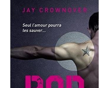 Bad, tome 1 : Amour interdit (Jay Crownover)