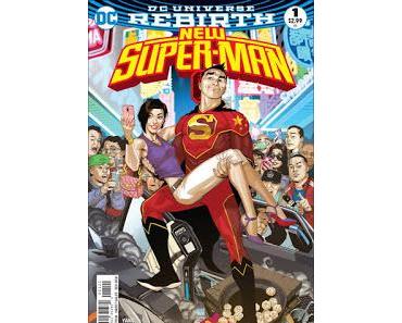 NEW SUPER-MAN #1 : LES PREMIERS PAS DU SUPER-MAN CHINOIS
