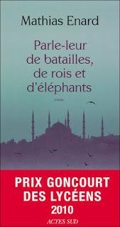 Parle-leur de batailles, de rois et d'éléphants de Mathias Enard