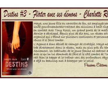 Destins #3 – Flirter avec ses démons – Charlotte Roucel ♥♥♥♥♥
