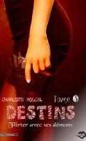 Destins #3 – Flirter avec ses démons – Charlotte Roucel ♥♥♥♥♥