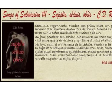Songs of Submission #1 – Supplie, séduis, obéis – C.D. Reiss