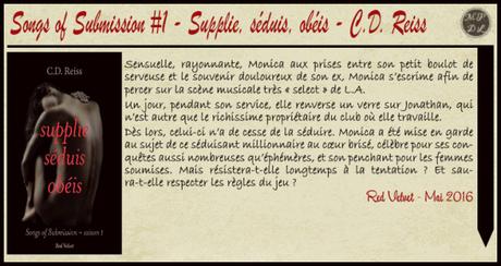 Songs of Submission #1 – Supplie, séduis, obéis – C.D. Reiss