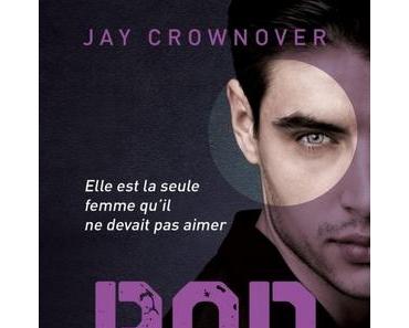 Bad, tome 3 : Amour Coupable (Jay Crownover)