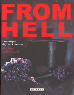 FROM HELL : QUAND ALAN MOORE ENQUETE SUR JACK L'EVENTREUR