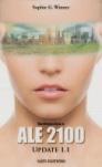 ALE 2100 Update 1.1 et 1.2 de Sophie G. Winner
