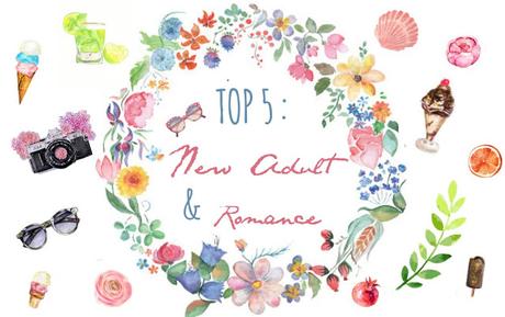 TOP 5 : NEW ADULT & ROMANCE ❤