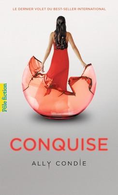 Promise, tome 3 : Conquise de Ally Condie