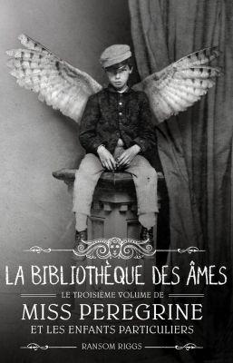 Miss Peregrine et les enfants particuliers, Tome 3