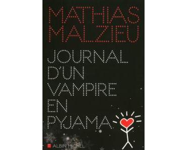 Journal d’un vampire en pyjama – Mathias Malzieu