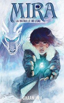 Mira: la bataille de l'eau