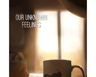 Our Unknown Feelings (Charlie Audern)