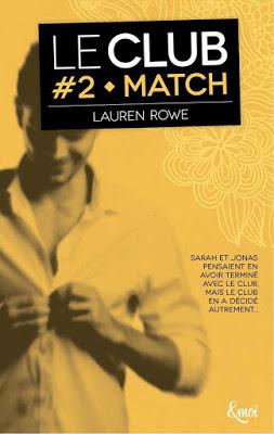 'Le Club, tome 2 : Match' de Lauren Rowe