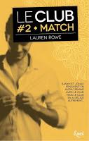 'Le Club, tome 2 : Match' de Lauren Rowe
