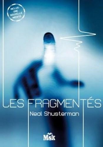 Couverture Les Fragmentés, tome 1