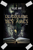 Affaire n°217: "Le couloir des âmes" de Julie JKR