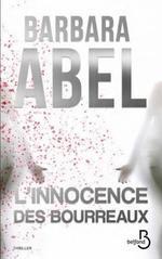 L'innocence des bourreaux de Barbara Abel