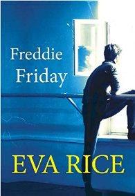 Freddy Friday de Eva Rice Editions Baker