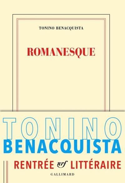 Romanesque - Tonino Benacquista