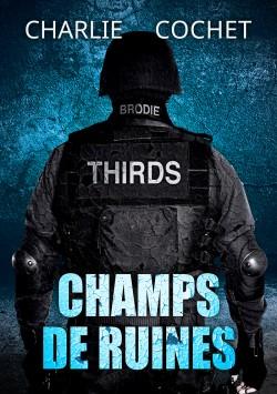 Thirds, Tome 03 – Charlie Cochet