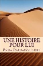 Une histoire pour lui