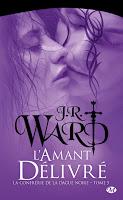 'La Confrérie de la dague noire, tome 10 : L'Amant Ressuscité' de J.R. Ward