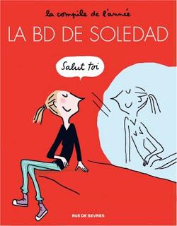 La BD de Soledad, tome 1 de Soledad Bravi