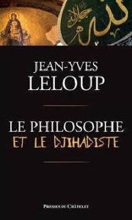 Le philosophe et le djihadiste de Jean-Yves Leloup
