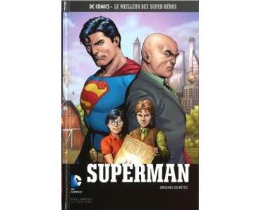 DC Comics – Le meilleur des Super-héros T13 – Superman – origines secrètes (Johns, Frank) – Eaglemoss – 12,99€