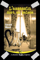 Affaire n°220: "L'assassin dort au palace" de Gérard Morel.