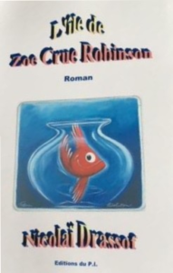 L’île de Zoe Crue Robinson de Nicolaï Drassof