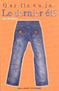 Quatre filles et un jean: le dernier été.Ann Brashares.Ed...