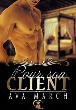 Pour son client, Tome 01 – Ava March