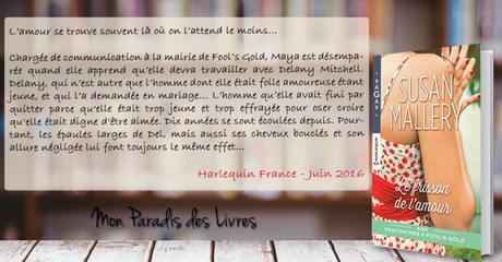 Saga Rencontres à Fool’s Gold #3 – Le frisson de l’amour – Susan Mallery