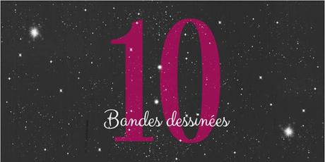 #BlogLife - 10 Bandes dessinées