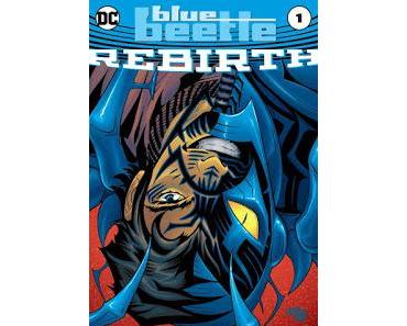 BLUE BEETLE REBIRTH : PETIT SCARABEE DEVIENDRA GRAND