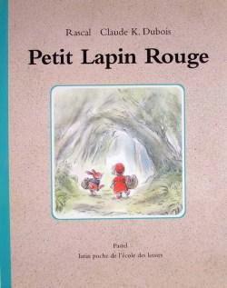 Petit Lapin Rouge-Rascal-Dubois