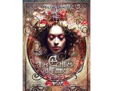 Les écailles de l'âme > Mylène Ormerod