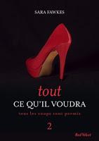 'Tout ce qu'il voudra, tome 9 : Naufragée, partie 4' de Sara Fawkes