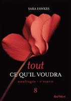 'Tout ce qu'il voudra, tome 9 : Naufragée, partie 4' de Sara Fawkes