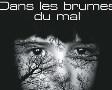 News : Dans les brumes du mal - René Manzor (Calmann-Lévy)