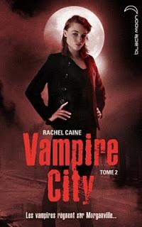 Vampire City, tome 2 : La Nuit des Zombies de Rachel Caine