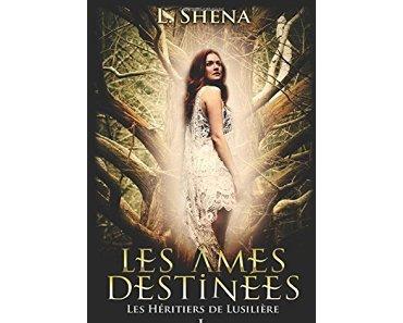 Les Héritiers de Lusilière, tome 1 - L. Shena