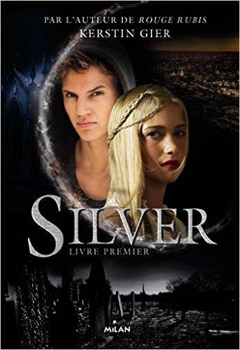 Mon avis sur Silver, tome 1 de Kerstin Gier