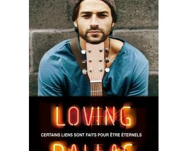 Neon Dreams, tome 2 : Loving Dallas (Caisey Quinn)